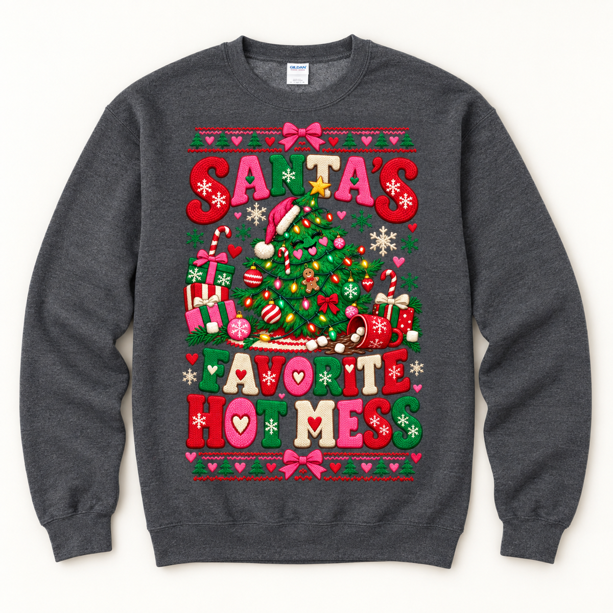 Santa’s Favorite Hot Mess Crewneck