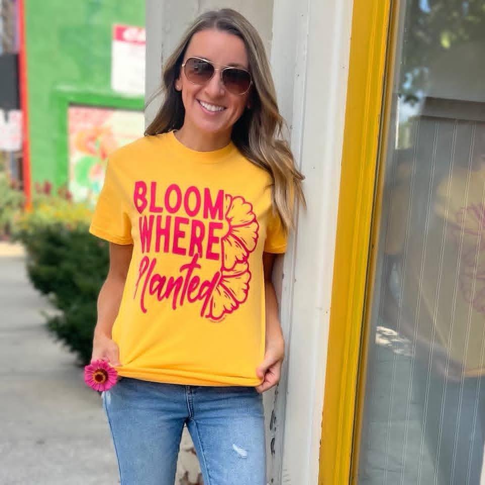 Bloom Where Planted Graphic Tee - In Store