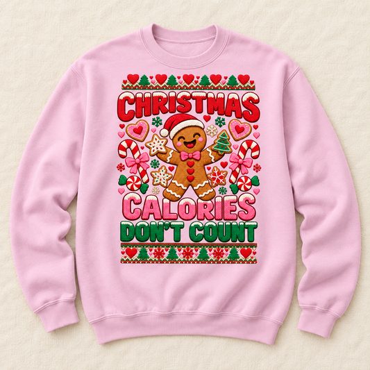 Christmas Calories Don’t Count Crewneck