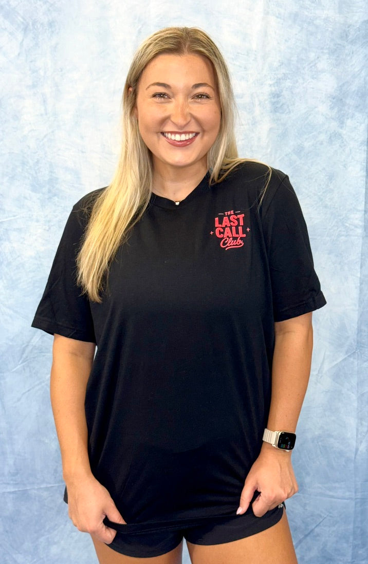 Last Call Club Tee